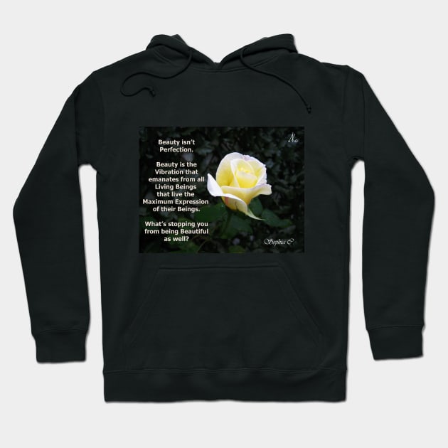 Beauty isn't Perfection ... Hoodie by Alkimya